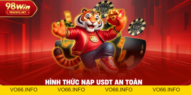 Nạp Tiền 98win – Hướng Dẫn Chi Tiết Và An Toàn Nhất - VO66