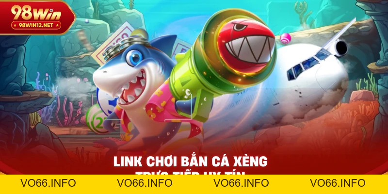 Bắn Cá Xèng 2 Live – Săn Thưởng Thật, Cảm Giác Thật - VO66
