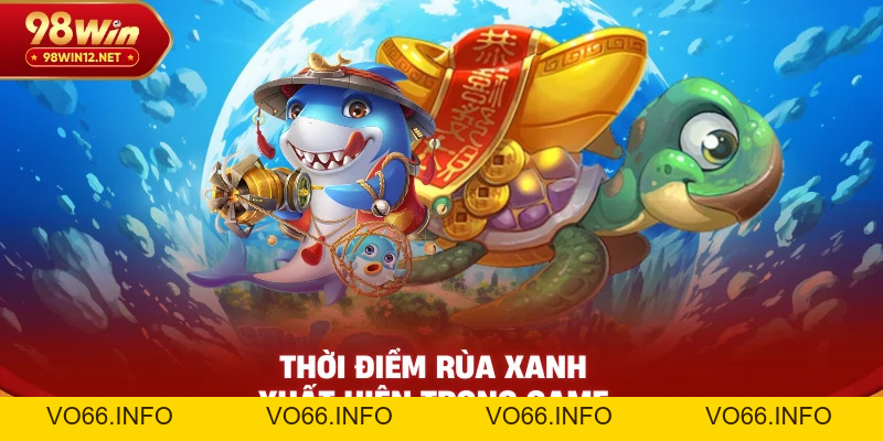 Bắn Cá Rùa Xanh – Cách Săn Rùa Trúng Lớn Trong Game Bắn Cá - VO66