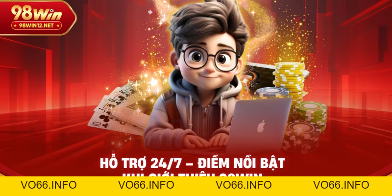 Giới Thiệu 98win – Thương Hiệu Cá Cược Uy Tín Hàng Đầu Việt Nam - VO66