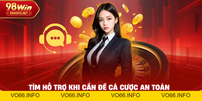 Chơi Có Trách Nhiệm Tại 98win – Giải Trí An Toàn Và Bền Vững - VO66